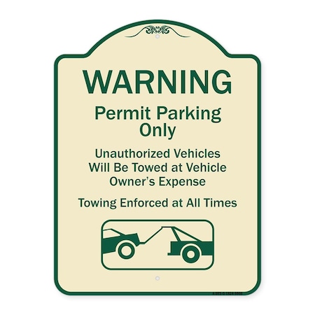 Designer Series-Warning Permit Parking Only Vehicles Will Be Towed At Vehicle